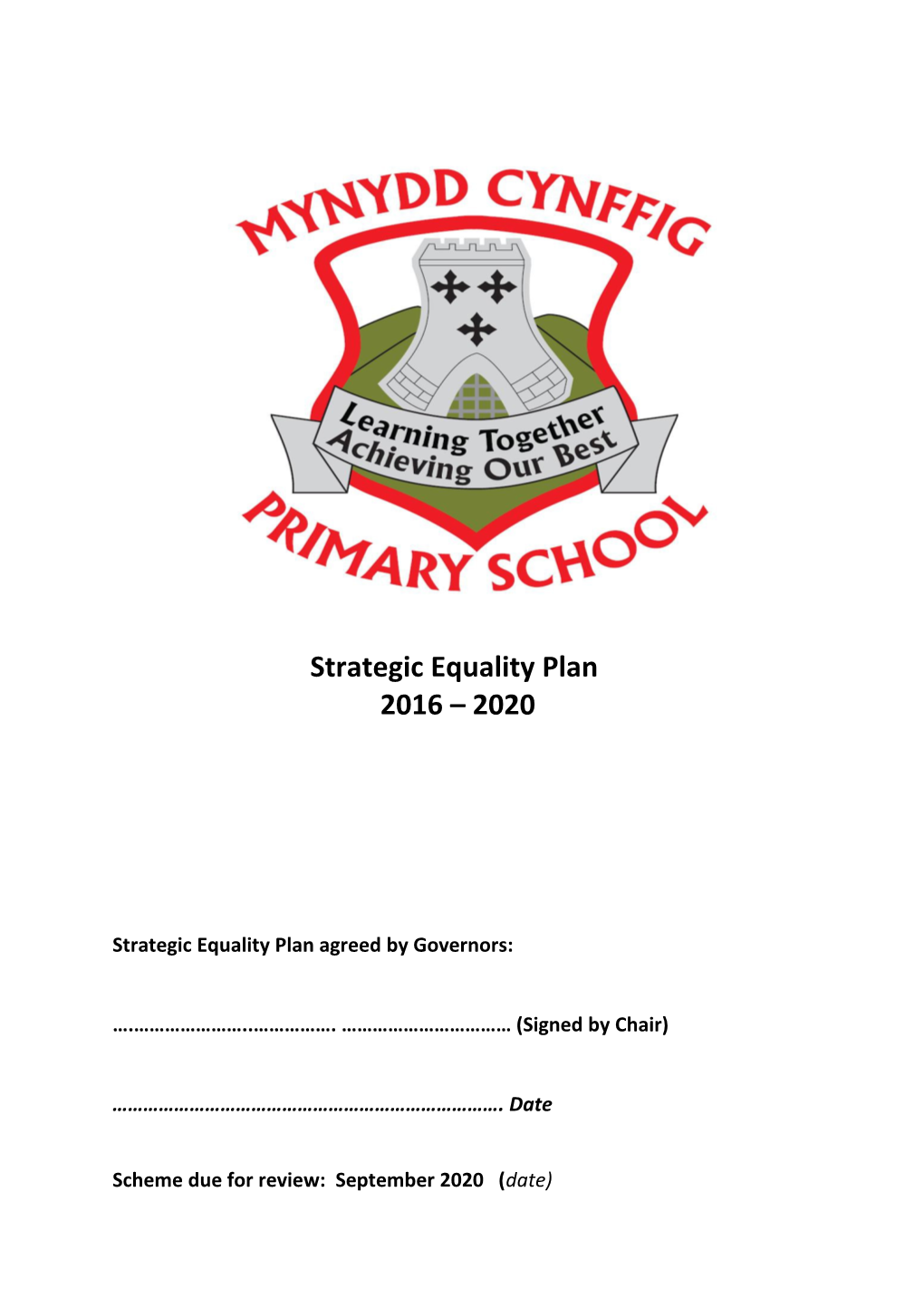 Strategic Equality Plan Agreed by Governors
