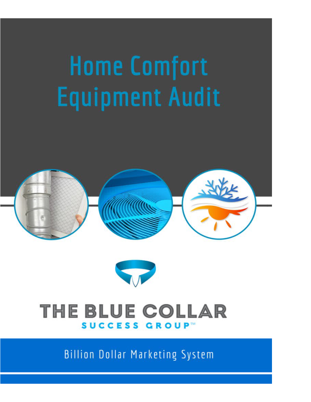 How to Give a Home Comfort Equipment Audit