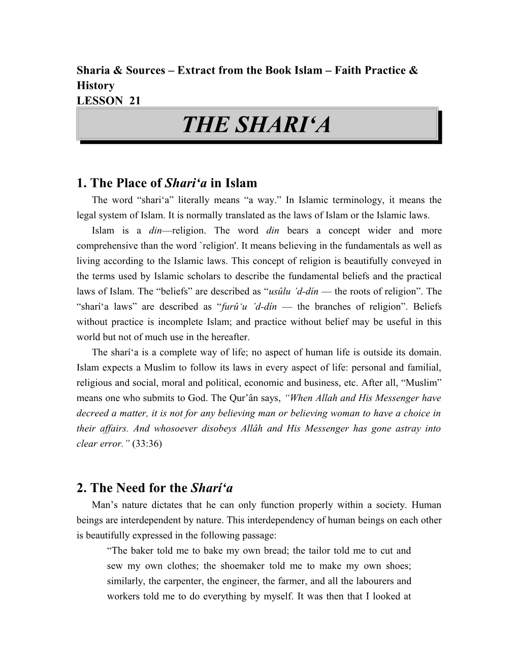 Sharia & Sources Extract from the Book Islam Faith Practice & History