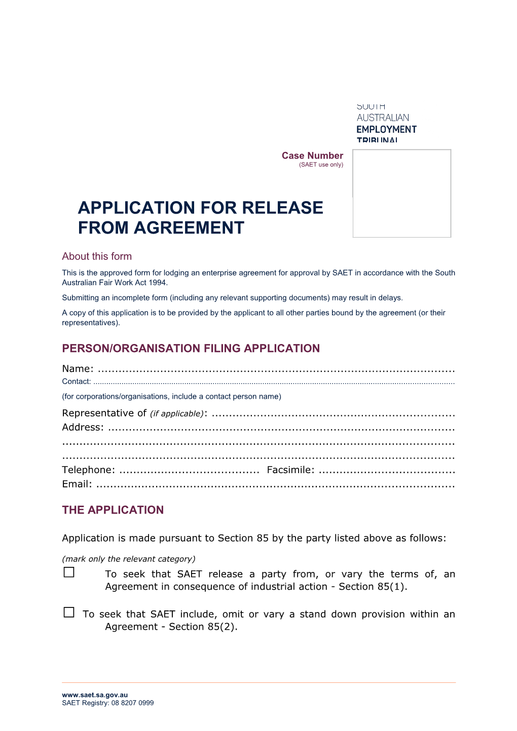Application for Release from Agreement