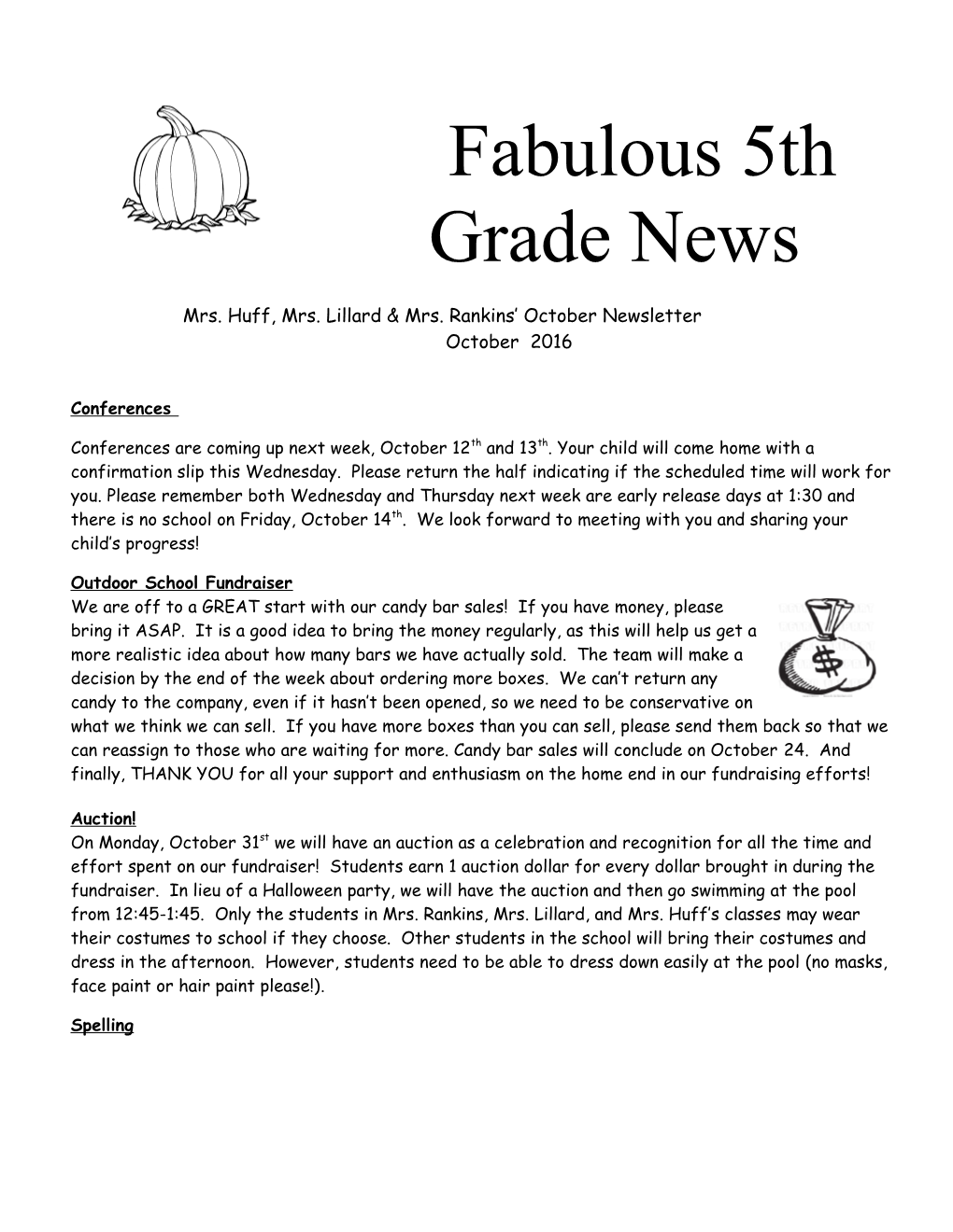 Mrs. Huff, Mrs. Lillard & Mrs. Rankins October Newsletter