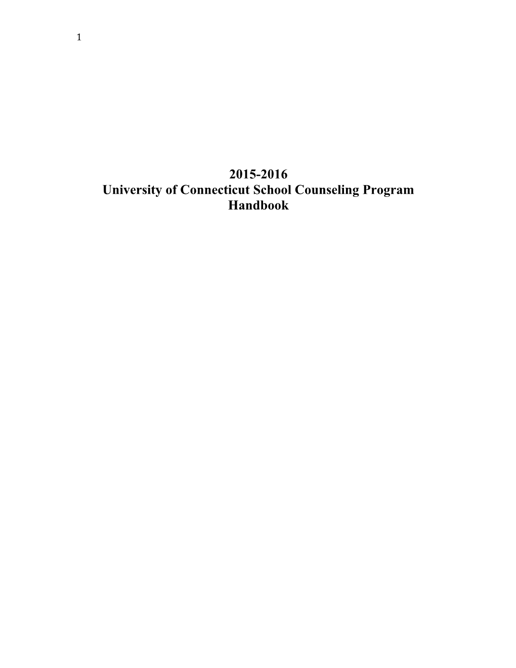 University of Connecticut School Counseling Program Handbook