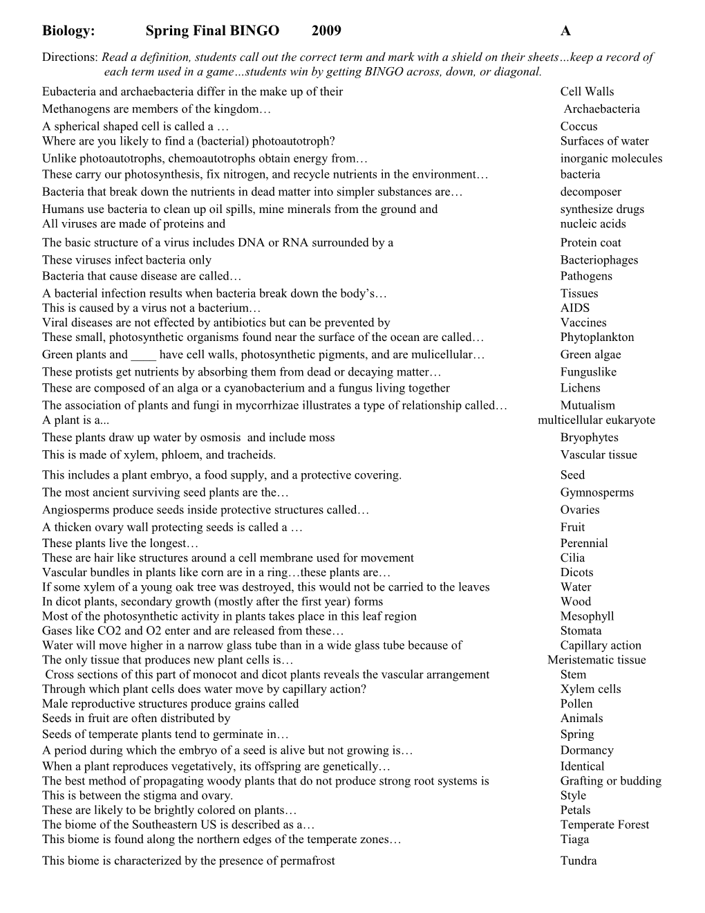 Biology: Spring Final BINGO2009A