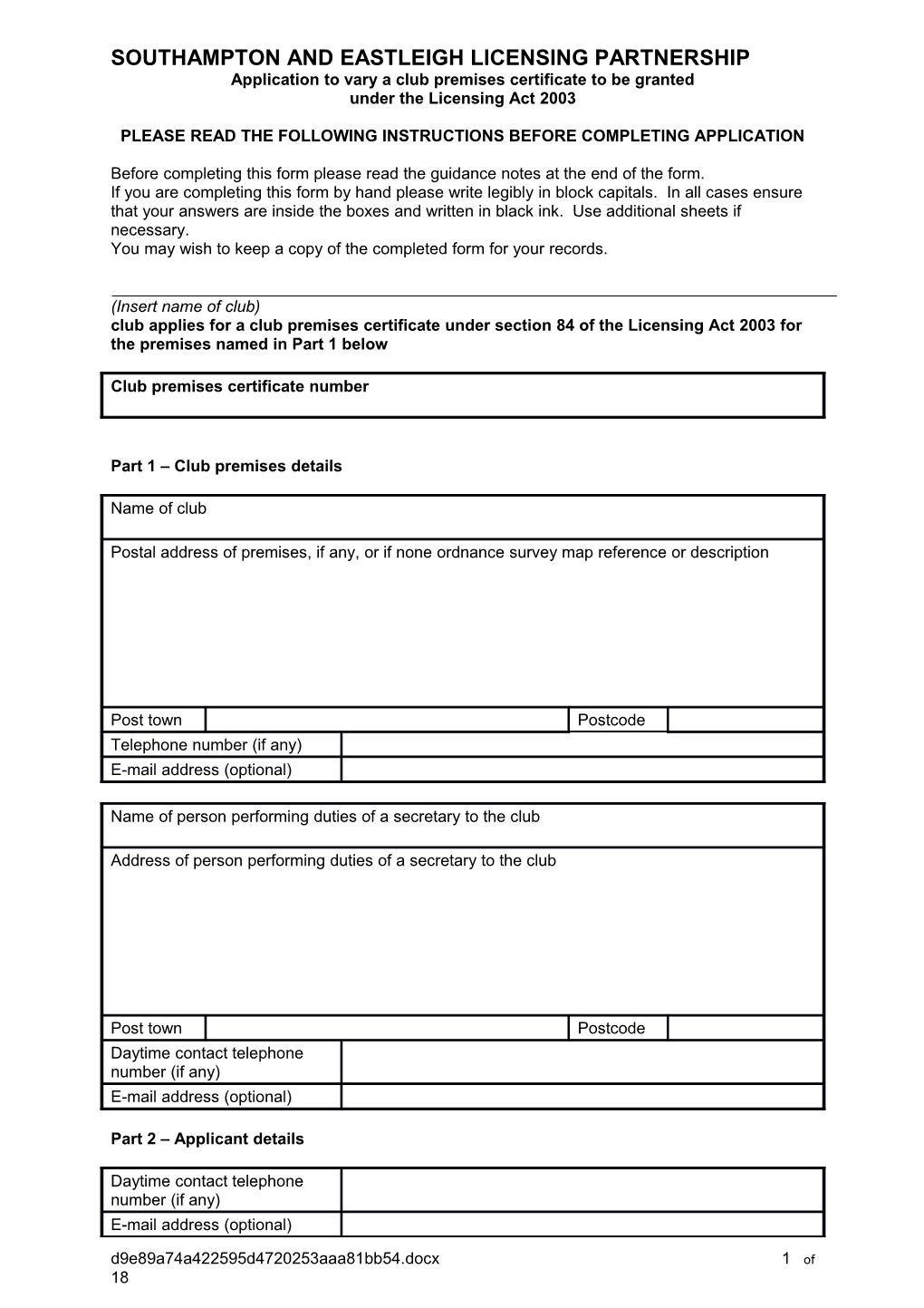 Application to Vary a Club Premises Certificate to Be Granted
