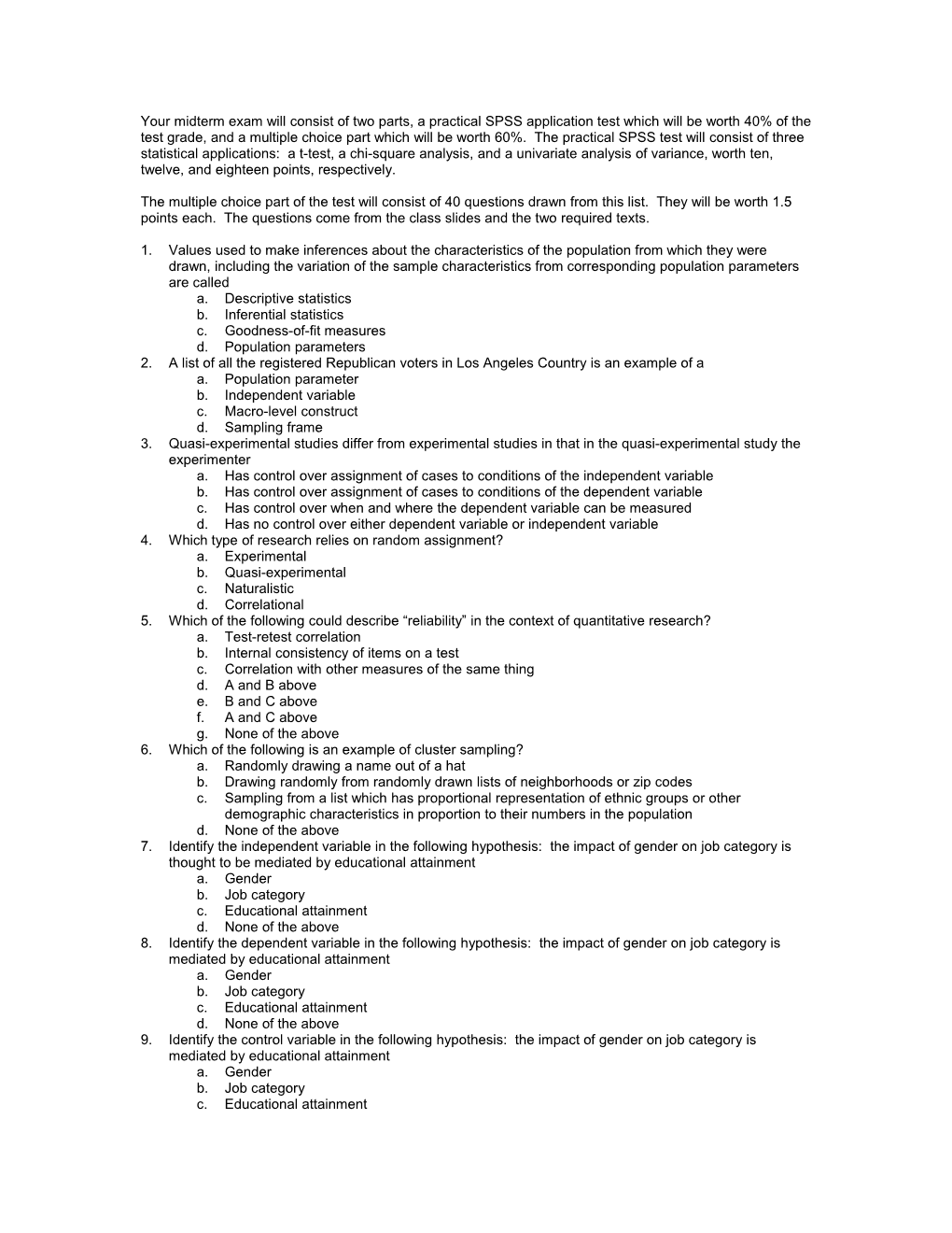 Your Midterm Exam Will Consist of Two Parts, a Practical SPSS Application Test Which Will