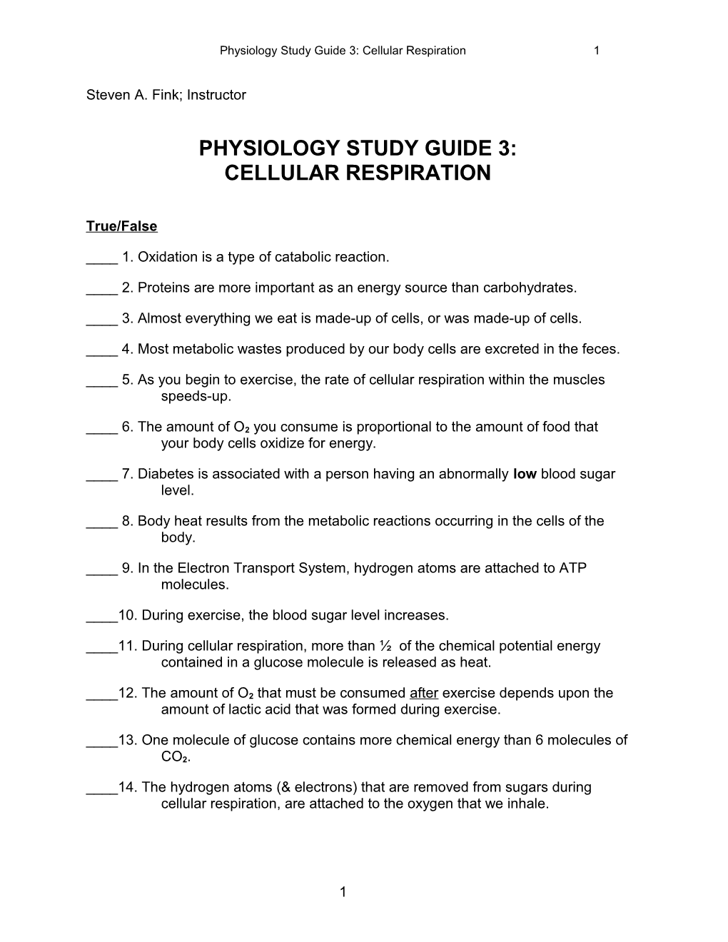 Physiology Study Guide 3: Cellular Respiration1