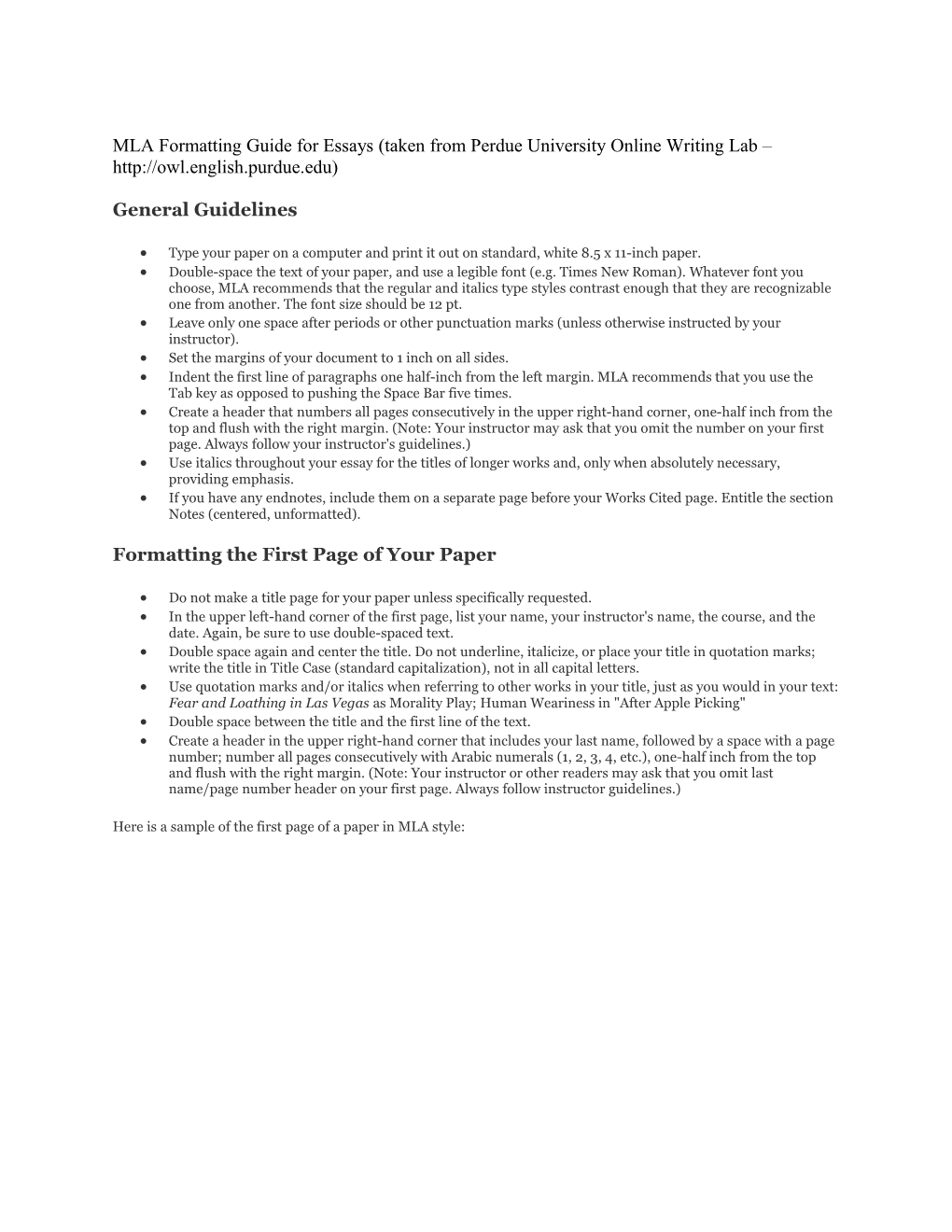 MLA Formatting Guide for Essays (Taken from Perdue University Online Writing Lab