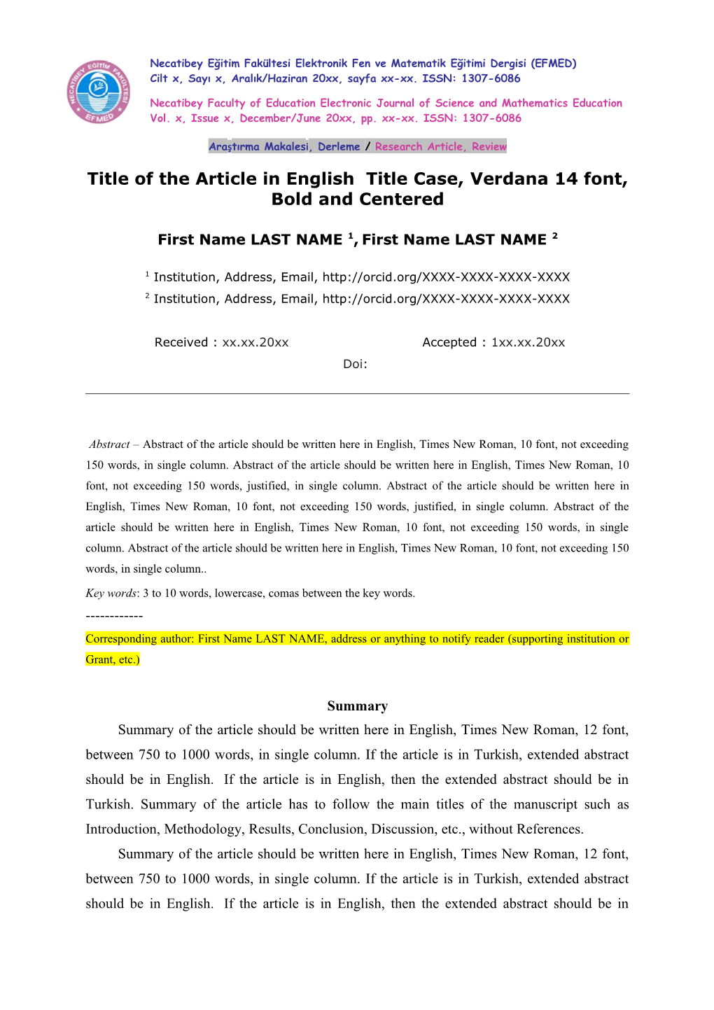 Title of the Article in English Title Case, Verdana 14 Font, Bold and Centered