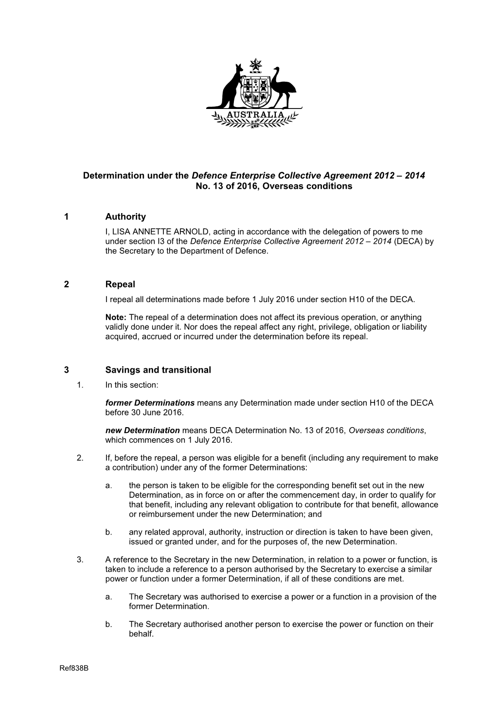 Determination Under the Defence Enterprisecollective Agreement 2012 2014No. 13 of 2016