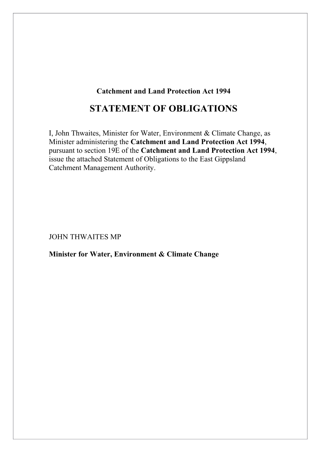 Catchment and Land Protectionact 1994