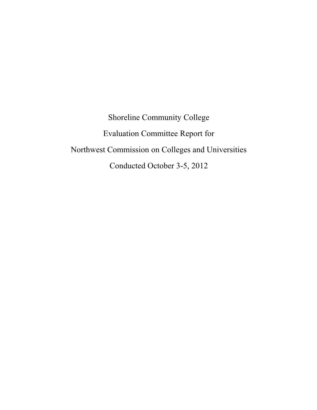 Evaluation Committee Report For