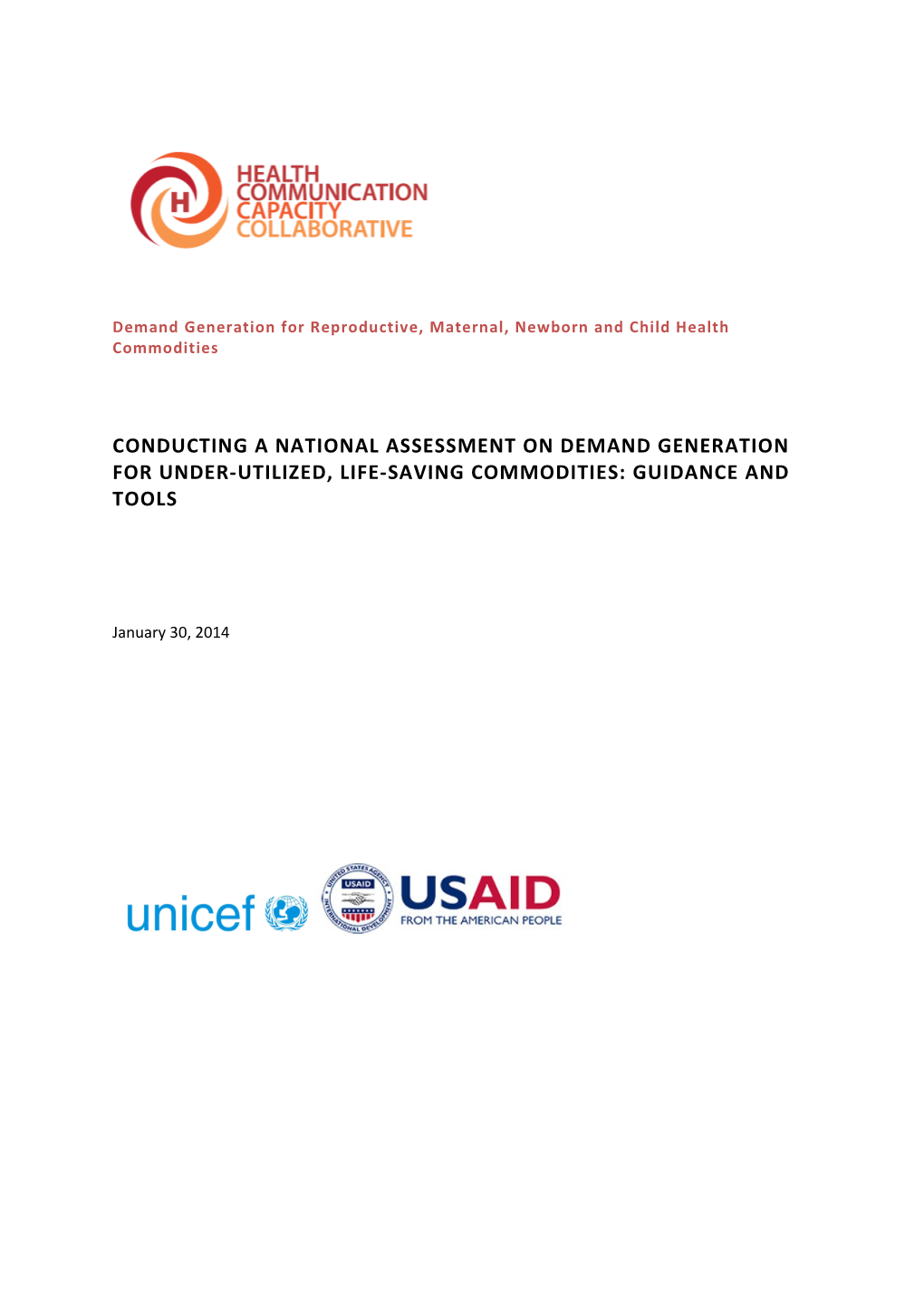 Demand Generation for Reproductive, Maternal, Newborn and Child Health Commodities