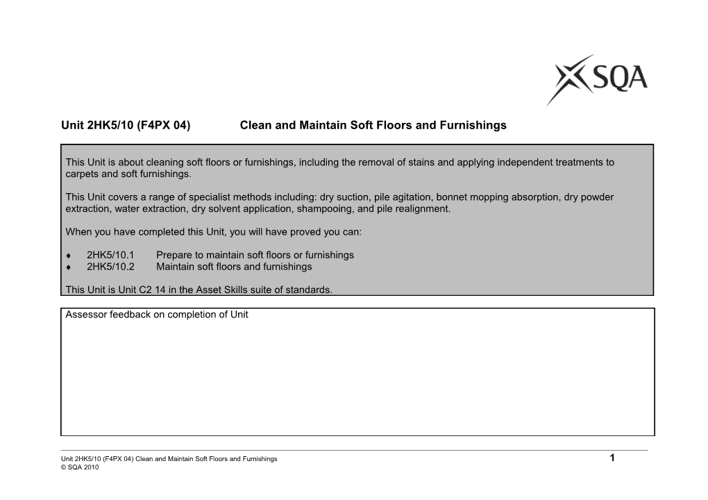 Unit 2HK5/10 (F4PX 04)Clean and Maintain Soft Floors and Furnishings