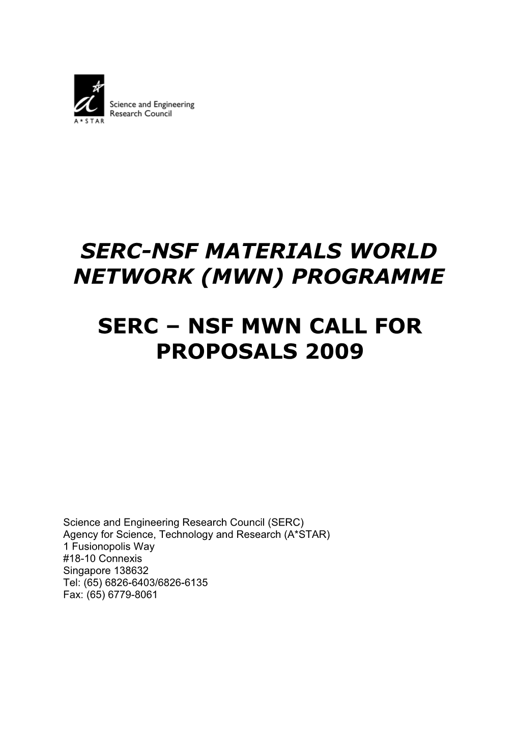 A*STAR-NSF Materials World Network (MWN) Programme