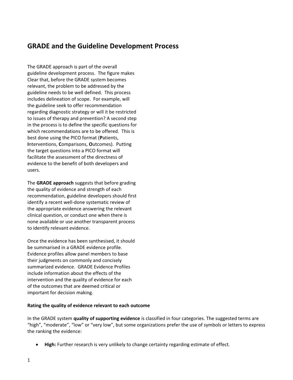 GRADE and the Guideline Development Process