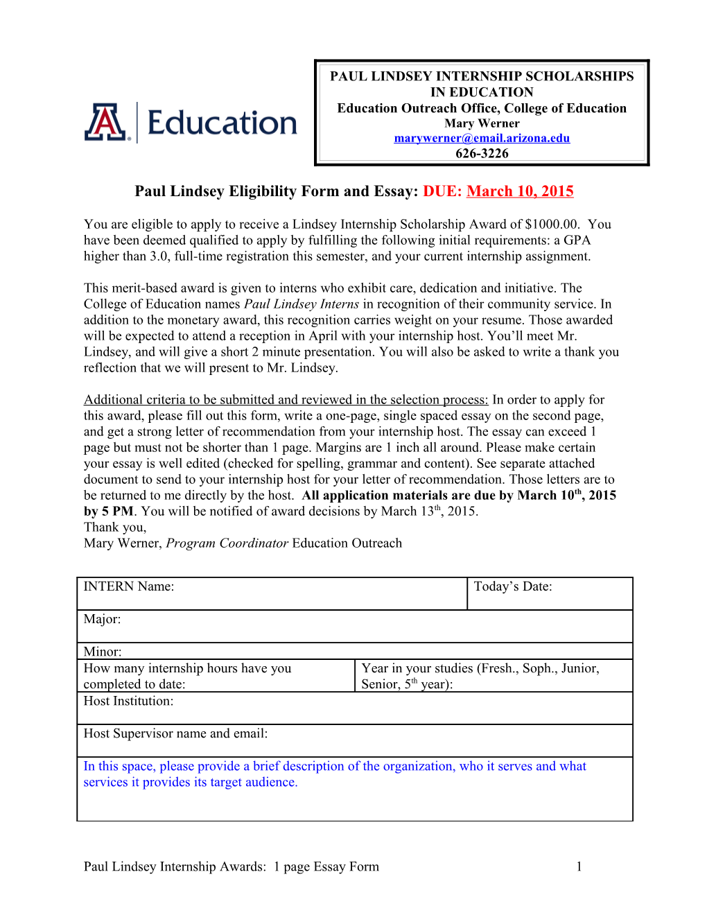 Paul Lindsey Eligibility Form and Essay: DUE: March 10, 2015