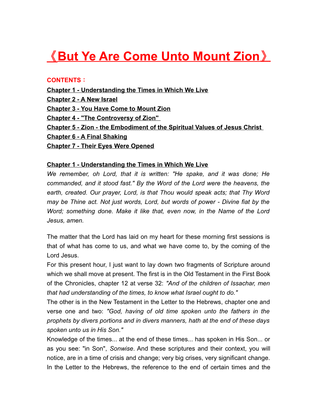 But Ye Are Come Unto Mount Zion