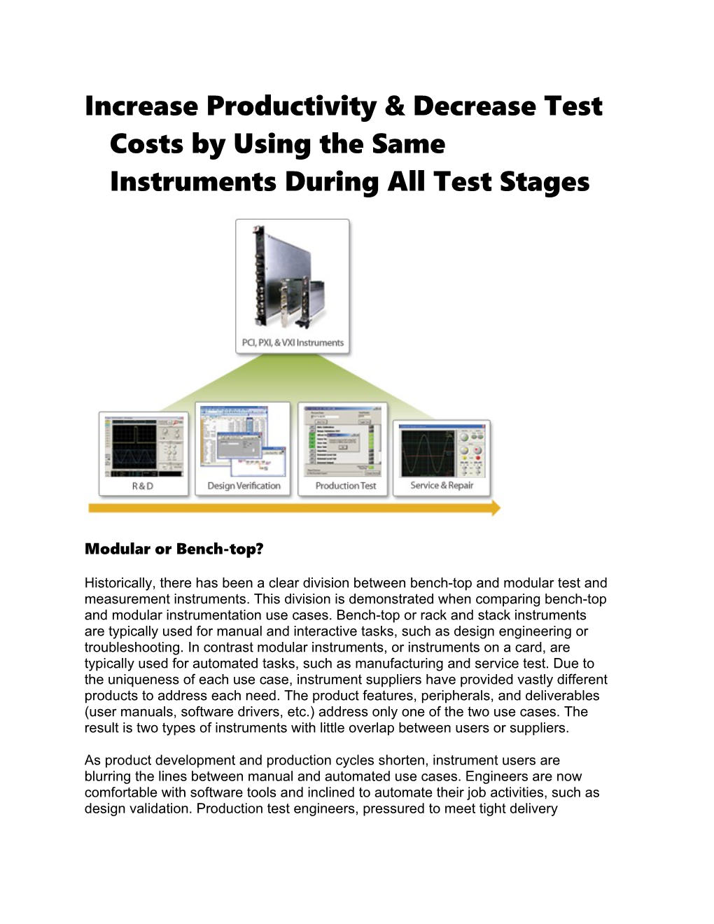 Increase Productivity & Decrease Test Costs by Using the Same Instruments During All Test Stages
