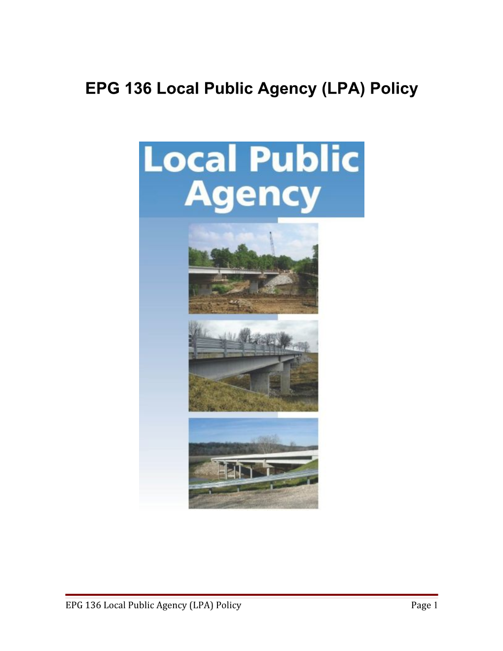 EPG 136 Local Public Agency (LPA) Policy