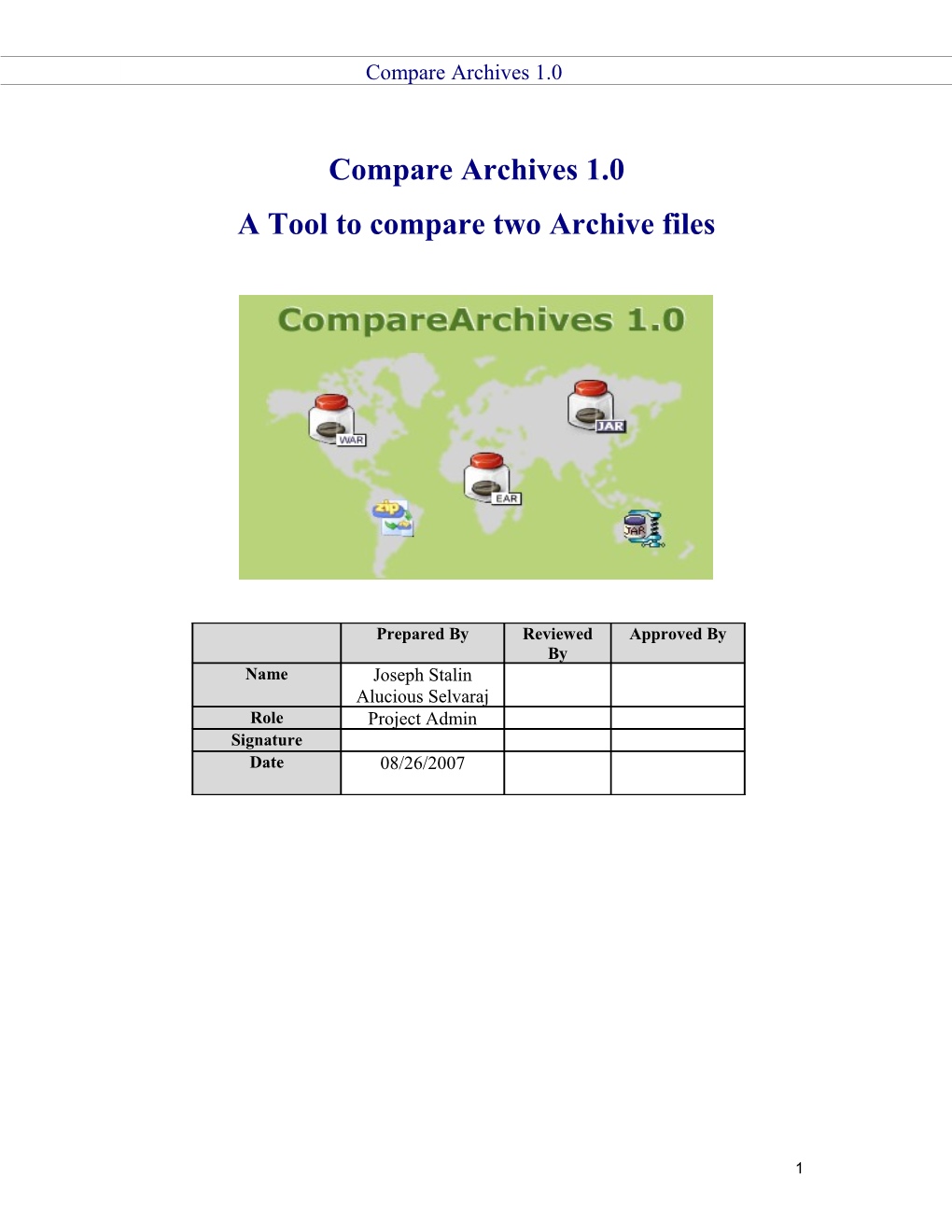 A Tool to Comparetwo Archive Files