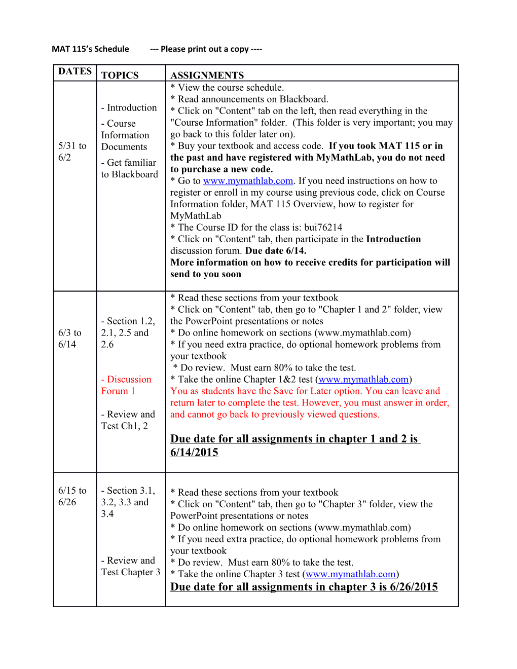 MAT 115 S Schedule Please Print out a Copy