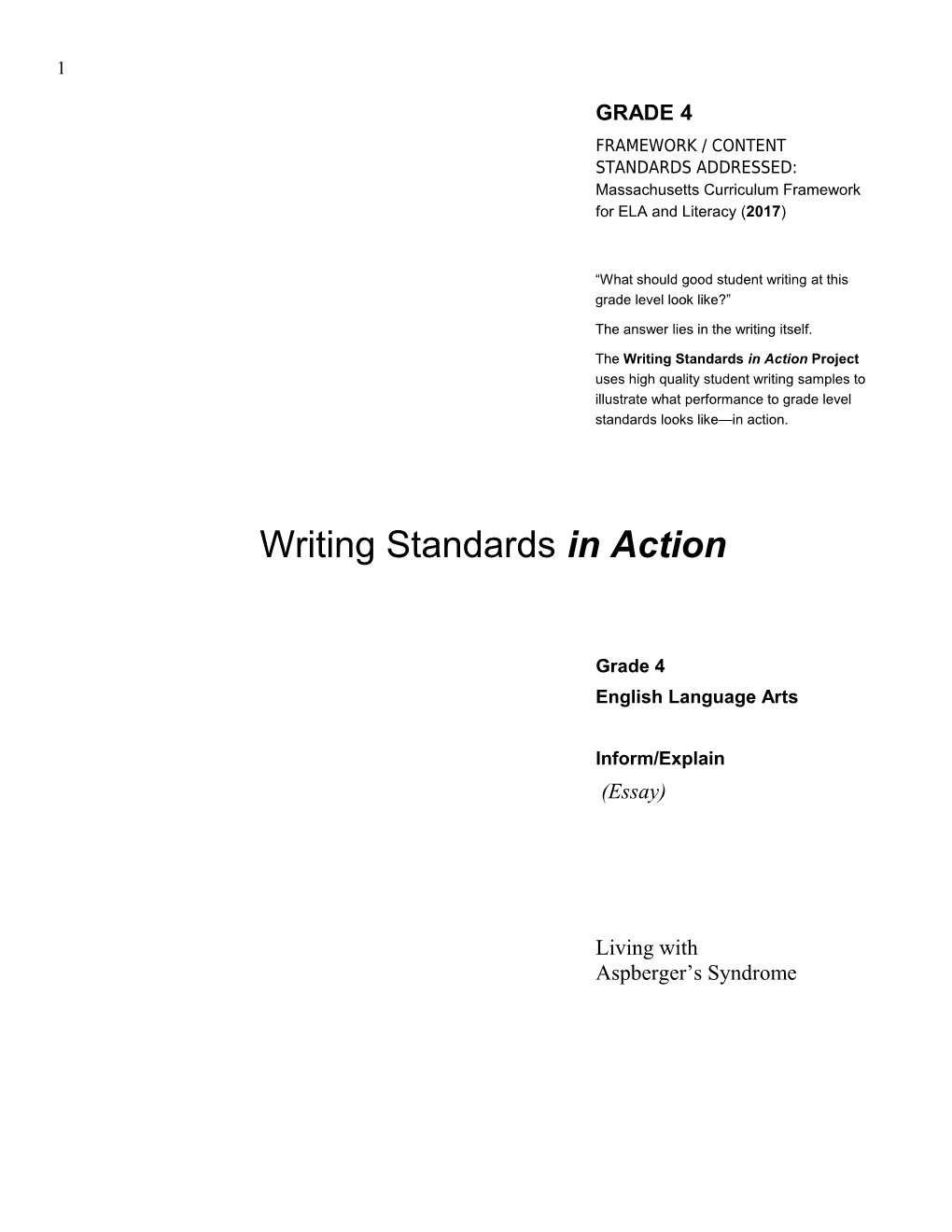 Writing Standards in Action - Grade 4 Inform/Explain - Living with Asberger's Syndrome