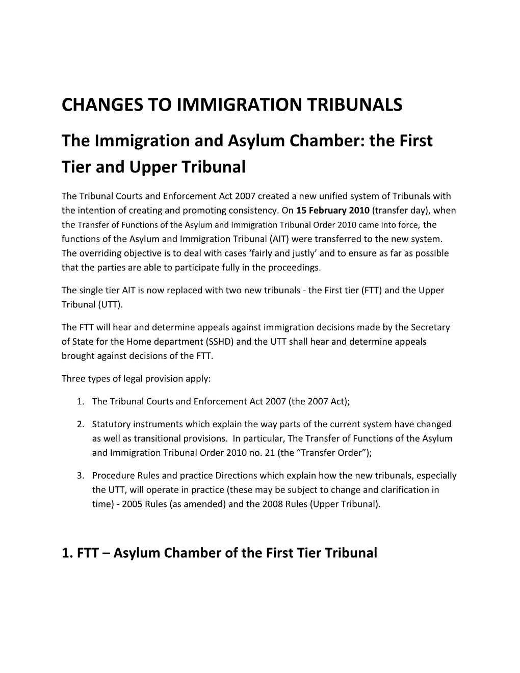 The Immigration and Asylum Chamber: the First Tier and Upper Tribunal