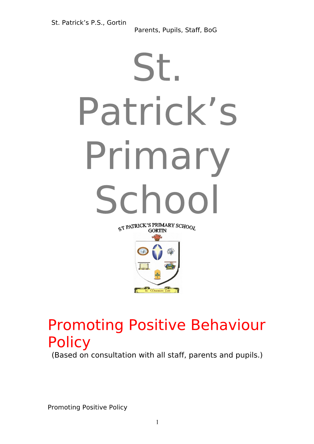 Parents, Pupils, Staff, Bog