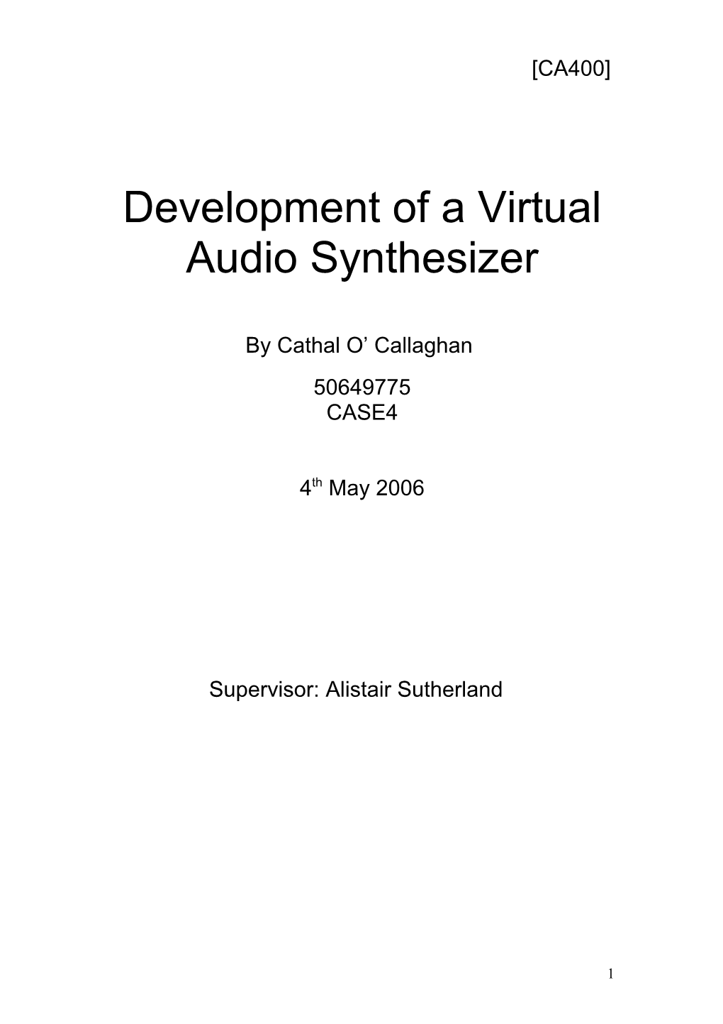 Development of a Virtual Audio Synthesizer