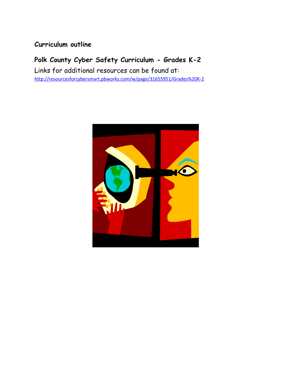 Polk County Cyber Safety Curriculum - Grades K-2