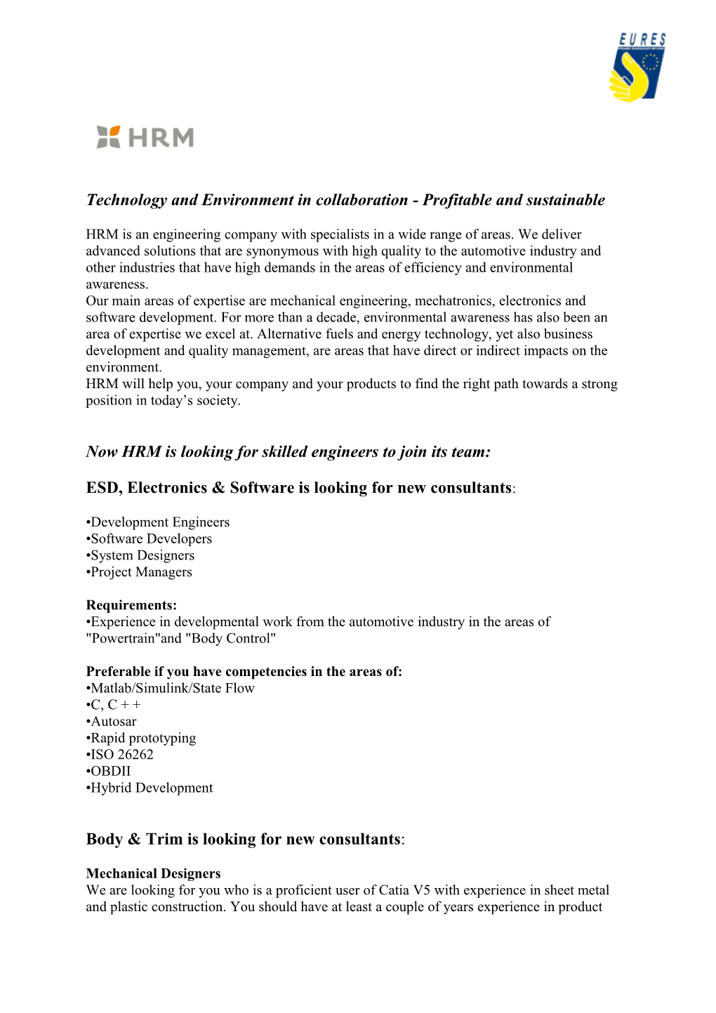 Technology and Environment in Collaboration - Profitable and Sustainable