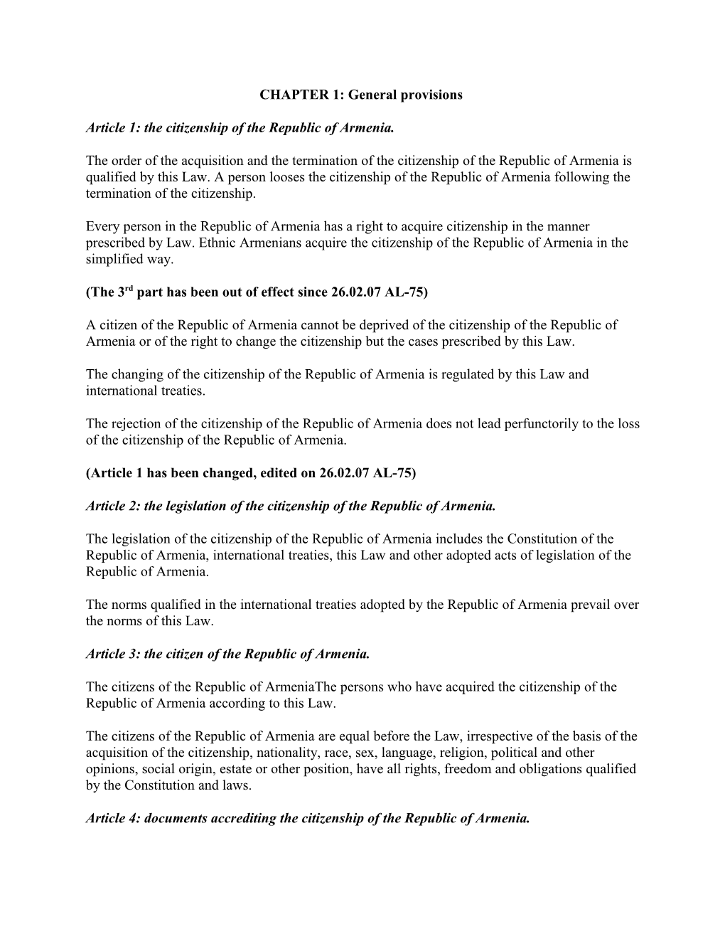 Article 1: the Citizenship of the Republic of Armenia
