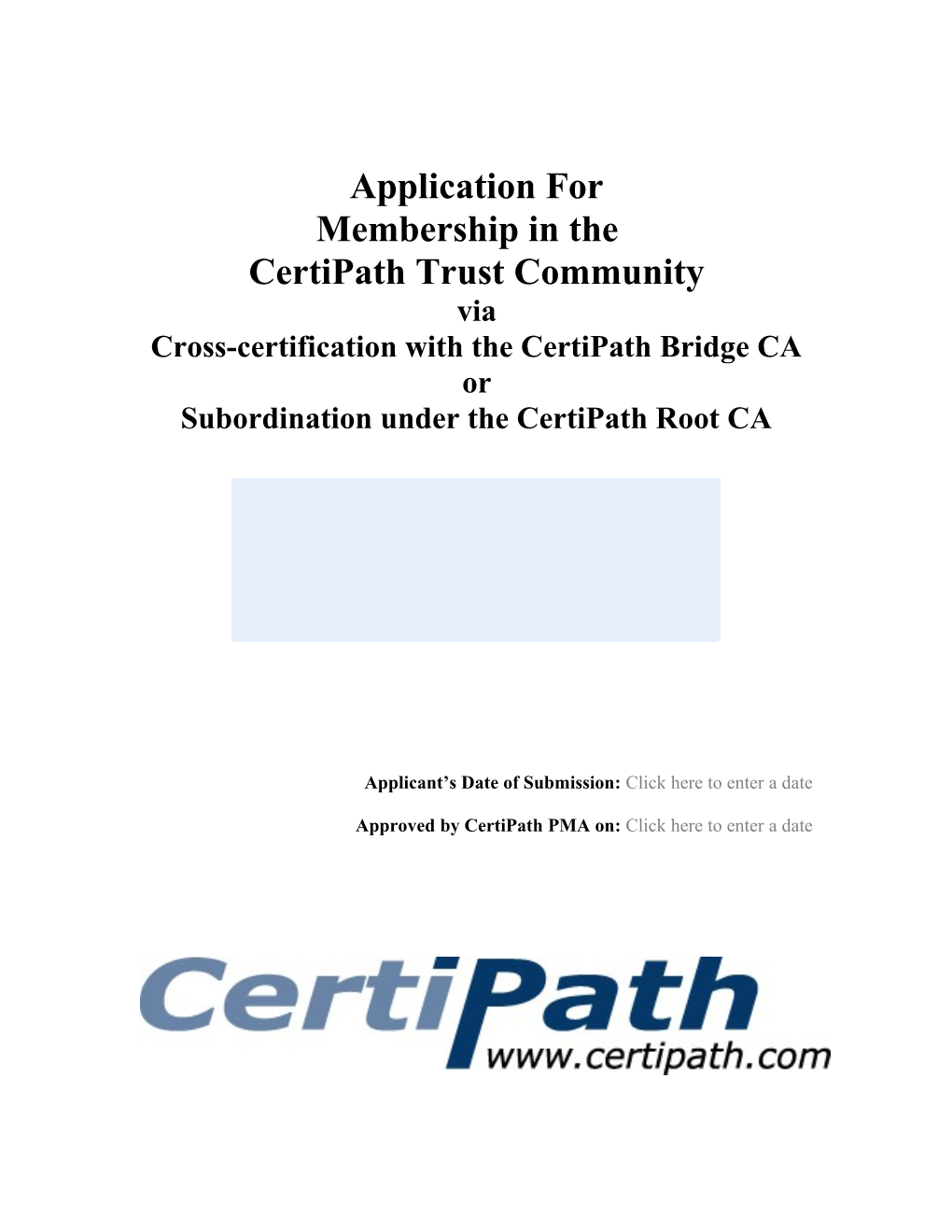 Cross-Certification with the Certipath Bridge CA Or