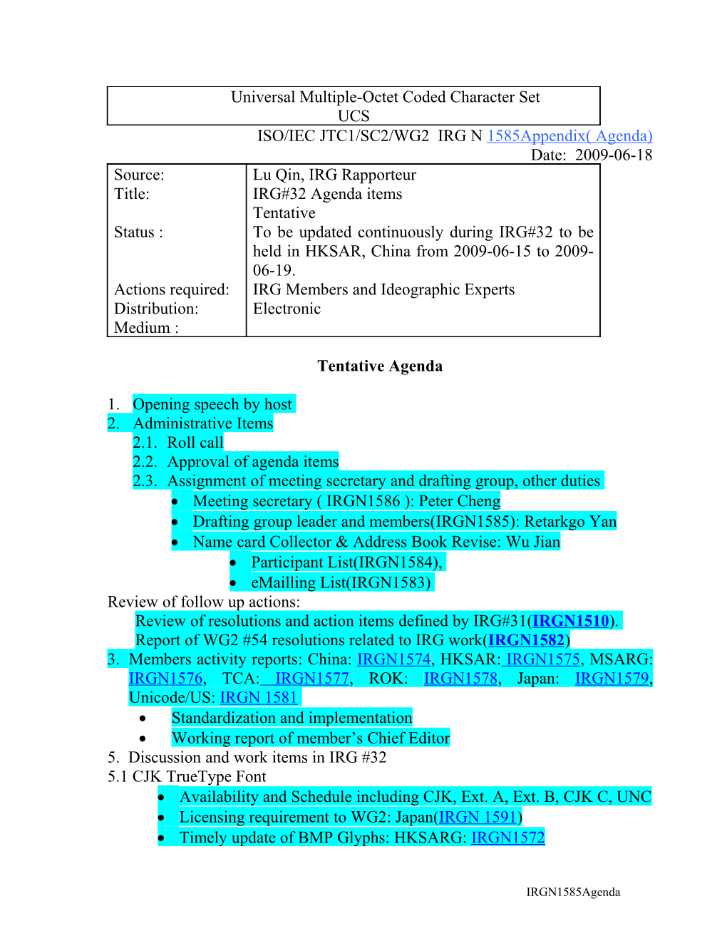 ISO/IEC JTC1/SC2/WG2 IRG N 1585Appendix(Agenda)