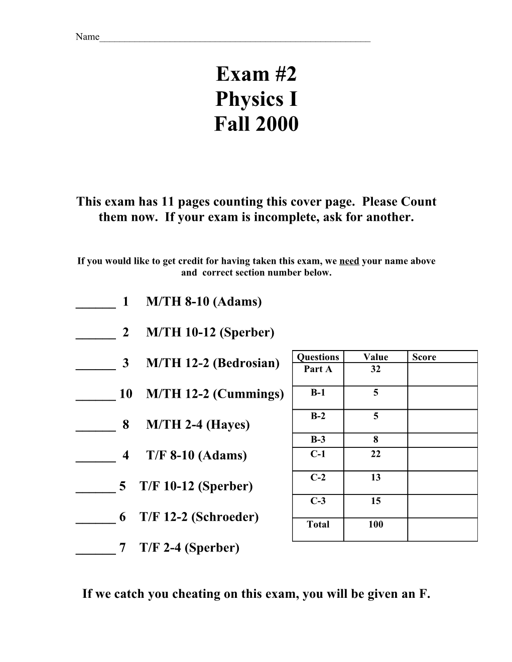 This Exam Has 11 Pages Counting This Cover Page. Please Count Them Now. If Your Exam Is