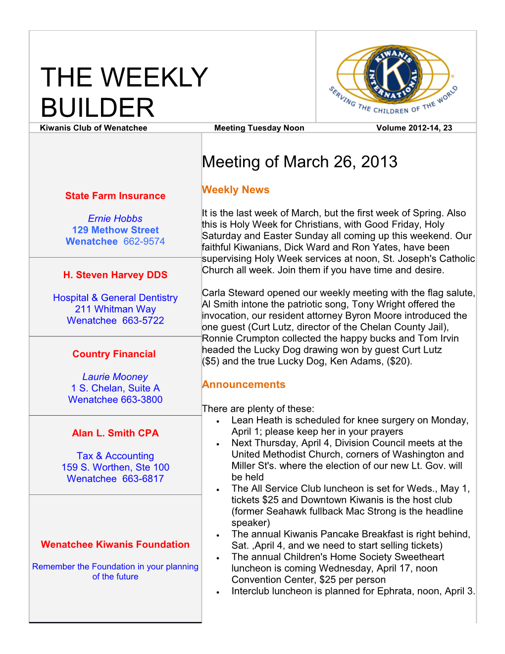 The Weekly Builder
