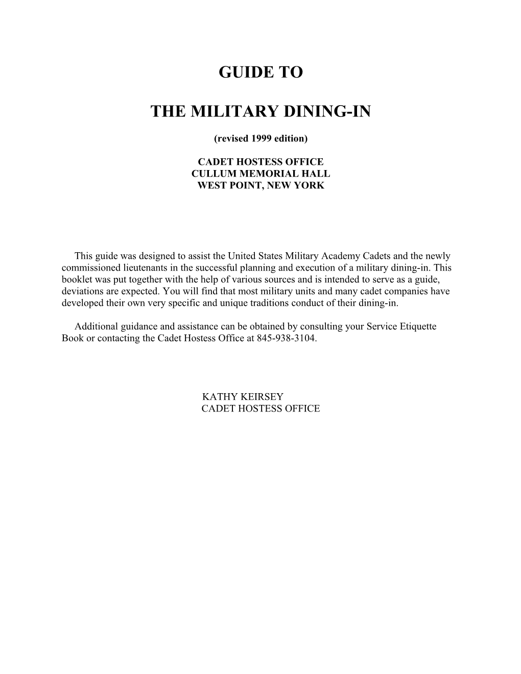 The Military Dining-In