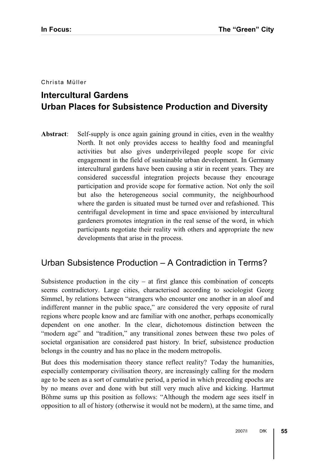Urban Subsistence Production a Contradiction in Terms?