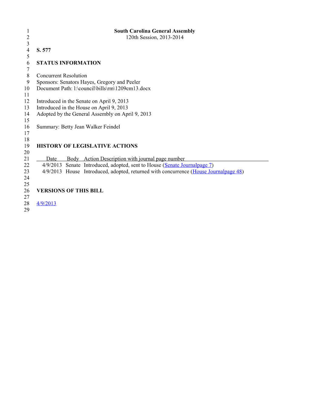 2013-2014 Bill 577: Betty Jean Walker Feindel - South Carolina Legislature Online