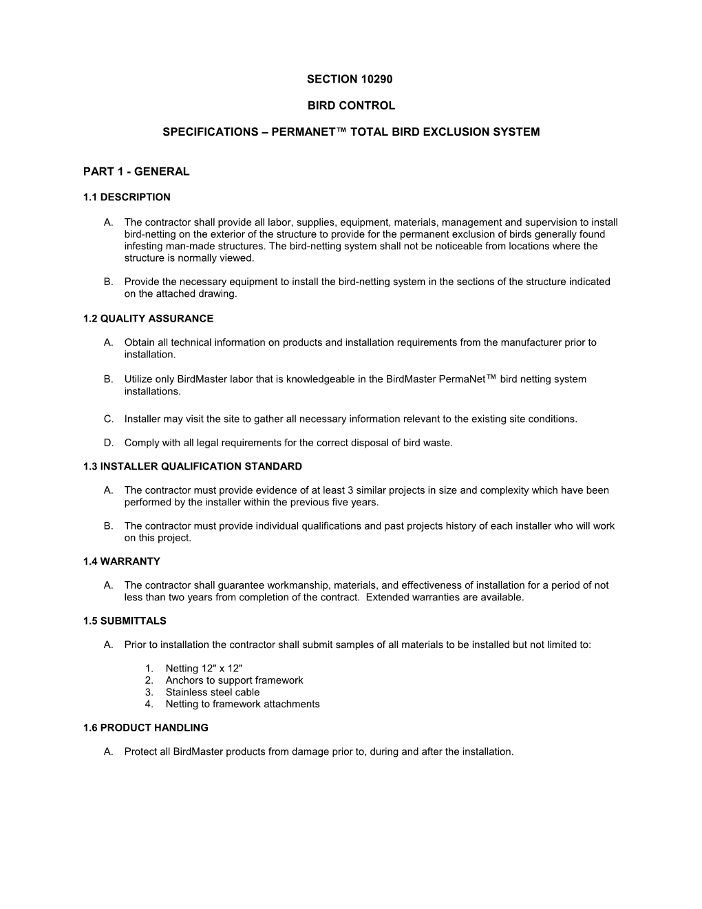 Specifications Permanet Total Bird Exclusion System