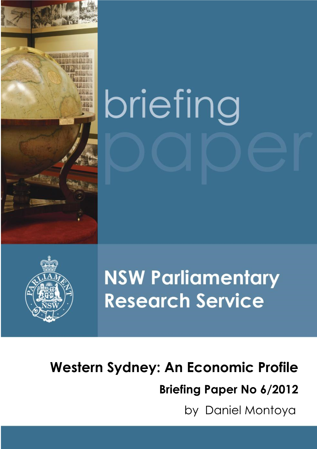 Western Sydney: an Economic Profile Briefing Paper No 6/2012