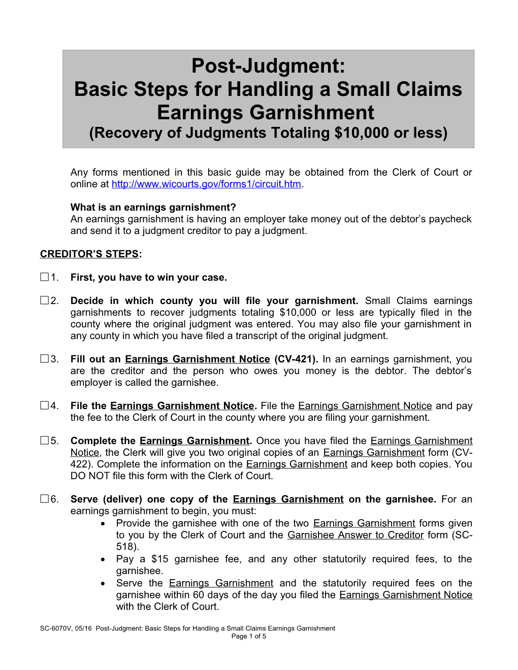 SC-6070: Post-Judgment: Basic Steps for Handling a Small Claims Earnings Garnishment