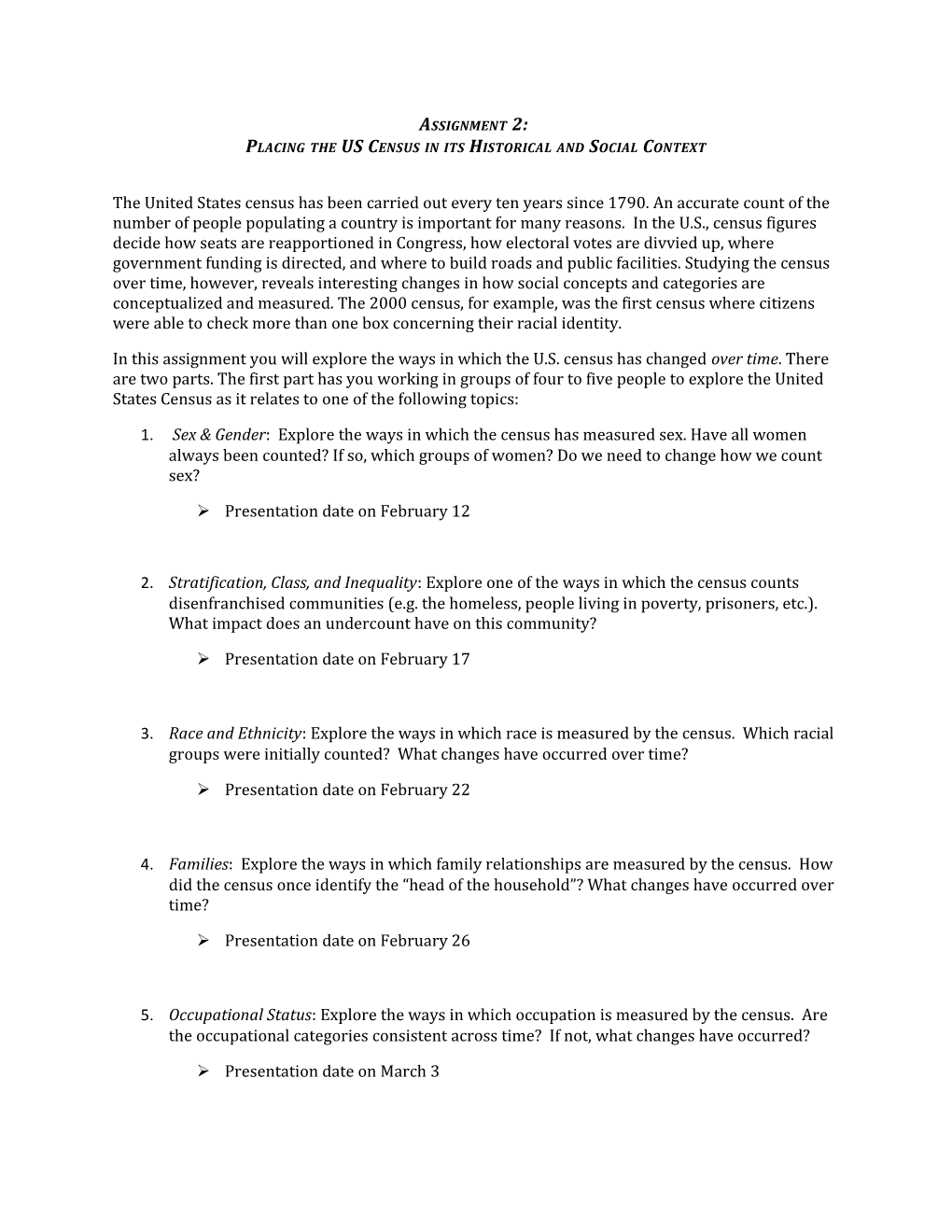 Placing the US Census in Its Historical and Social Context