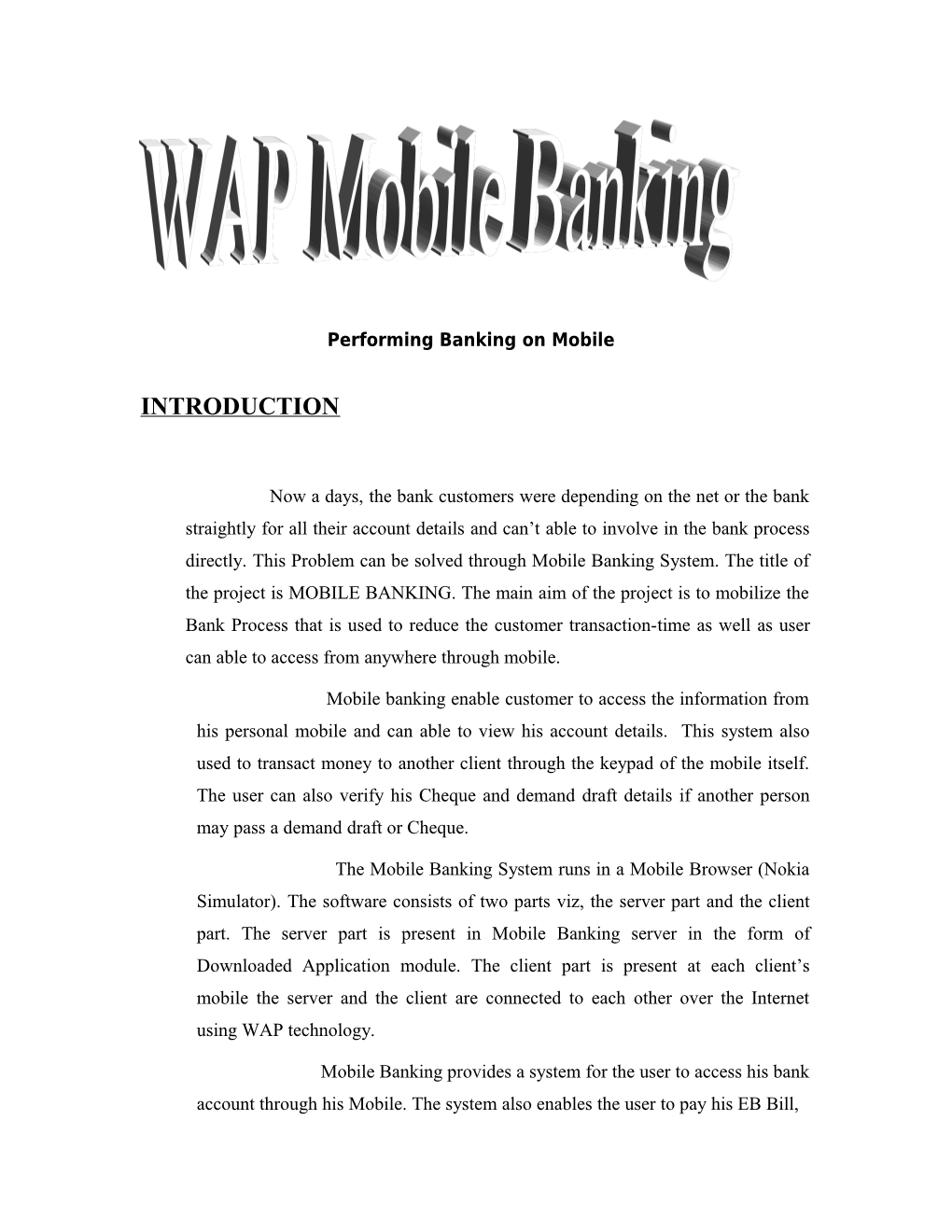 Performing Banking on Mobile