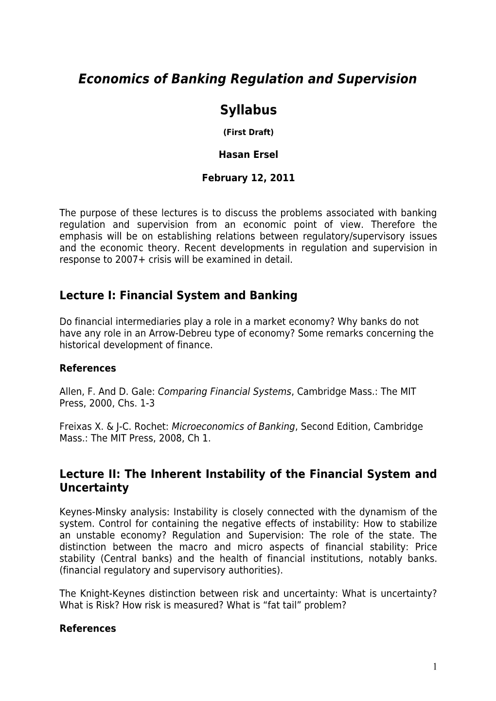 Economics of Banking Regulation and Supervision