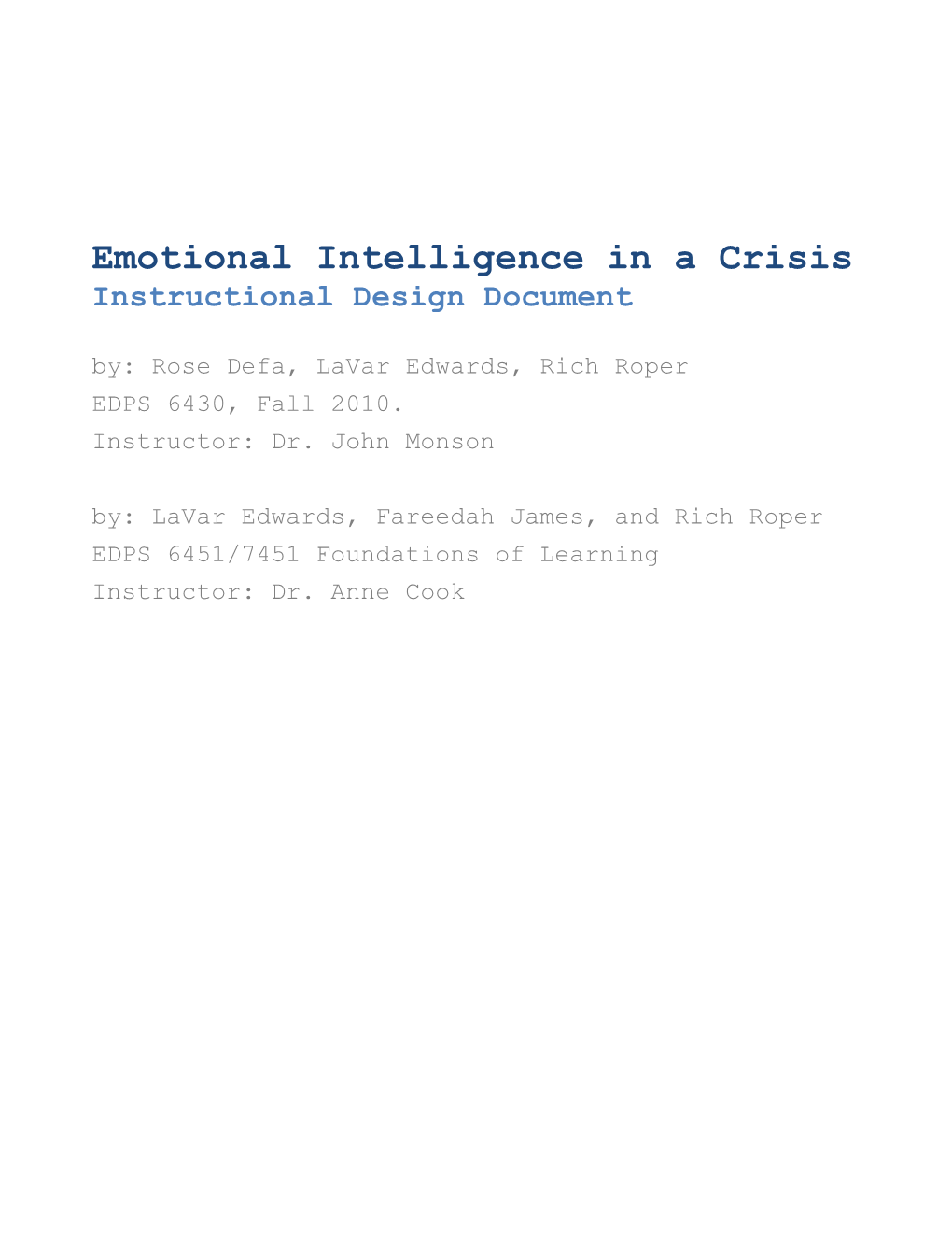 Emotional Intelligence in a Crisis