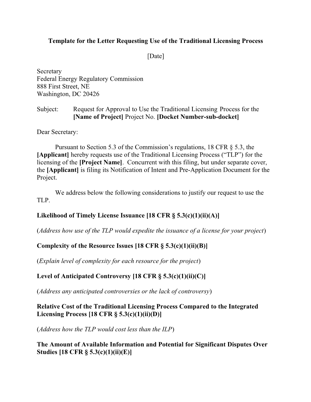 TLP Request - Template for the Letter Requesting Use of the Traditional Licensing Process