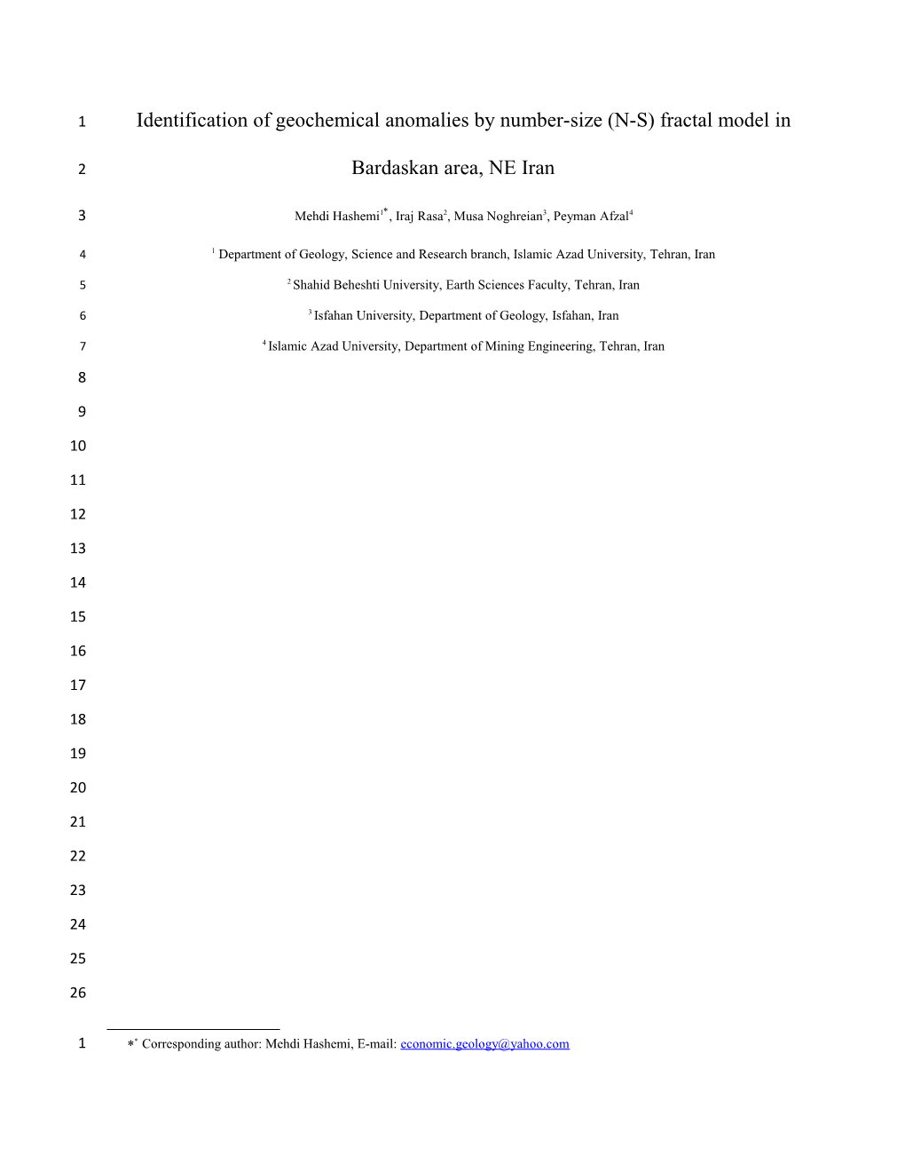 Identification of Geochemical Anomalies by Number-Size (N-S) Fractal Model in Bardaskan