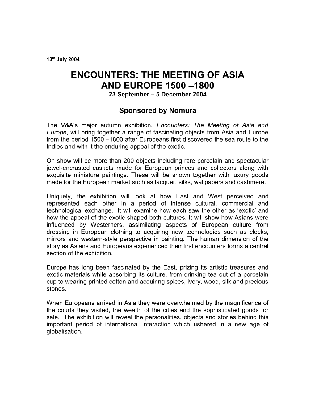 Encounters: the Meeting of Asia