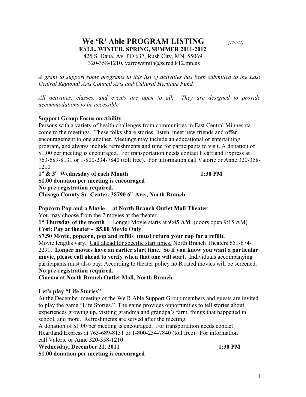 A Chronological Listing (January October 2012) of Offerings by Arts Access Or Arts Education